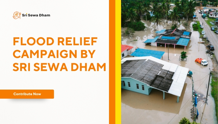 Flood Relief Campaign run by Sri Sewa Dham for Uttarakhand
